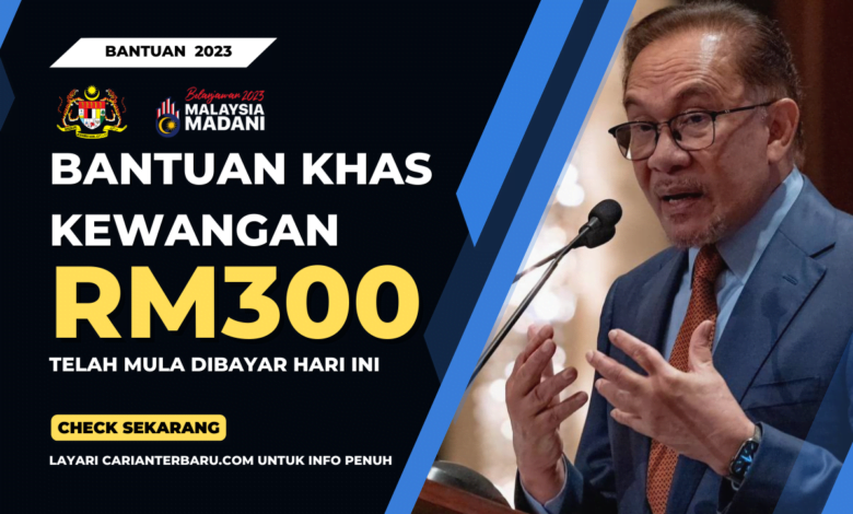 Bantuan Kewangan RM300 Telah Mula Dibayar : Semak Sekarang