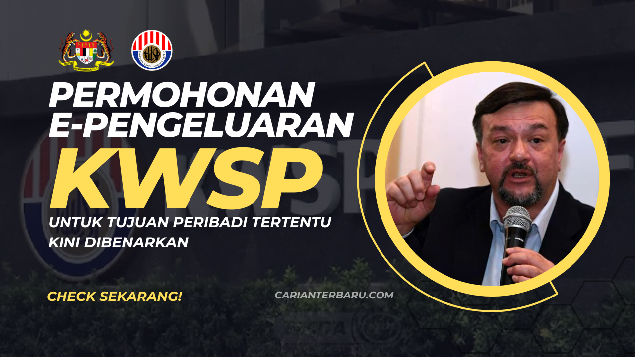 Permohonan EPengeluaran KWSP : Kini Dibenarkan Kepada Ahli