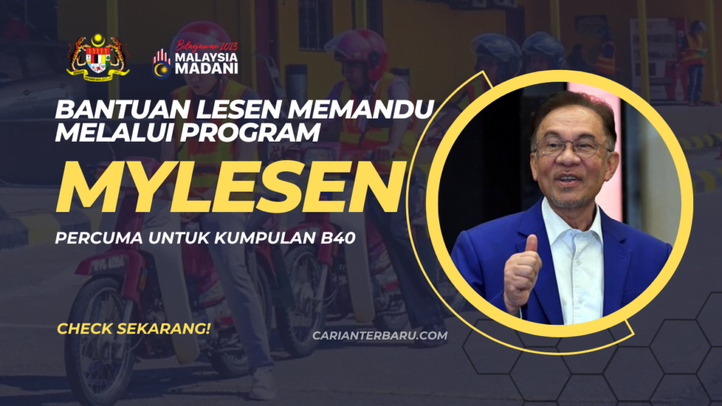 Program MyLesen : Bantuan Lesen Memandu untuk Kumpulan B40