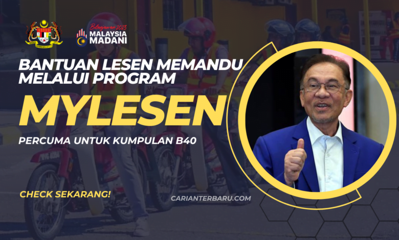 Program MyLesen : Bantuan Lesen Memandu untuk Kumpulan B40