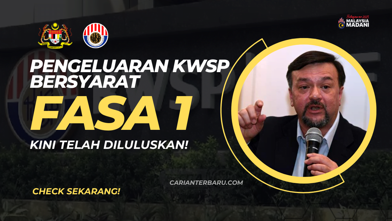 Pengeluaran FSA2 KWSP Bersyarat Fasa 1 : Kini Telah Diluluskan