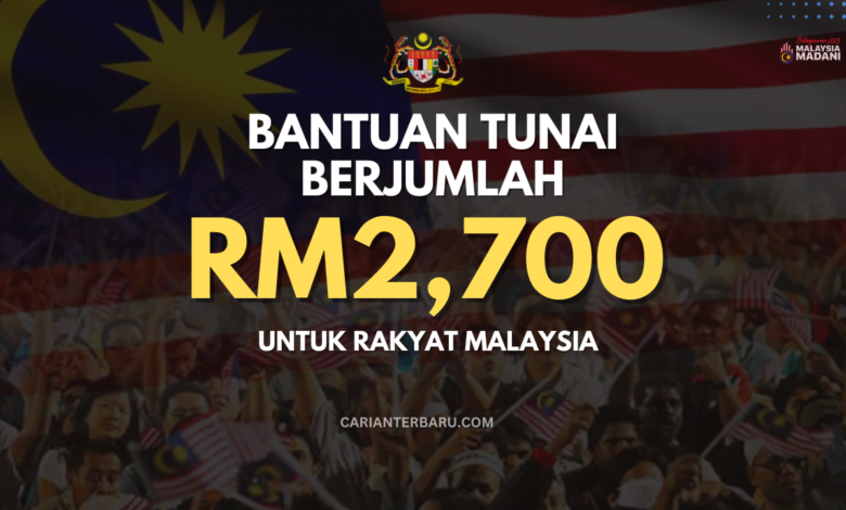 Inisiatif Bantuan Tunai RM2700 : Kini Ditawarkan Untuk Rakyat