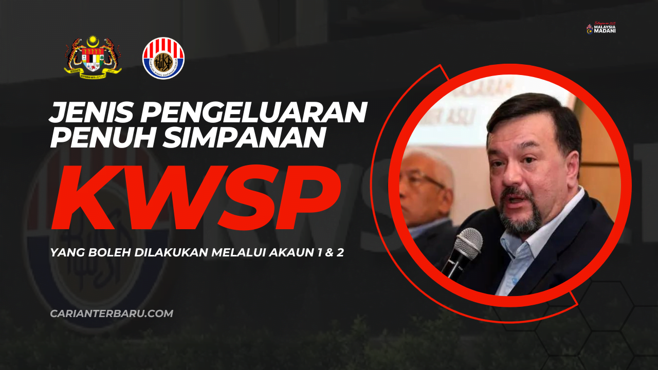 Kwsp Jenis Pengeluaran Penuh Melalui Akaun Akaun Carianterbaru