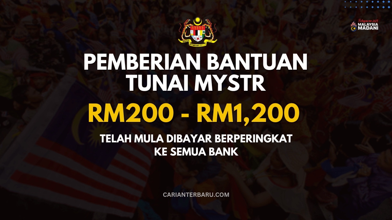 MySTR : Pemberian Bantuan Tunai Mula Dibayar Ke Semua Bank