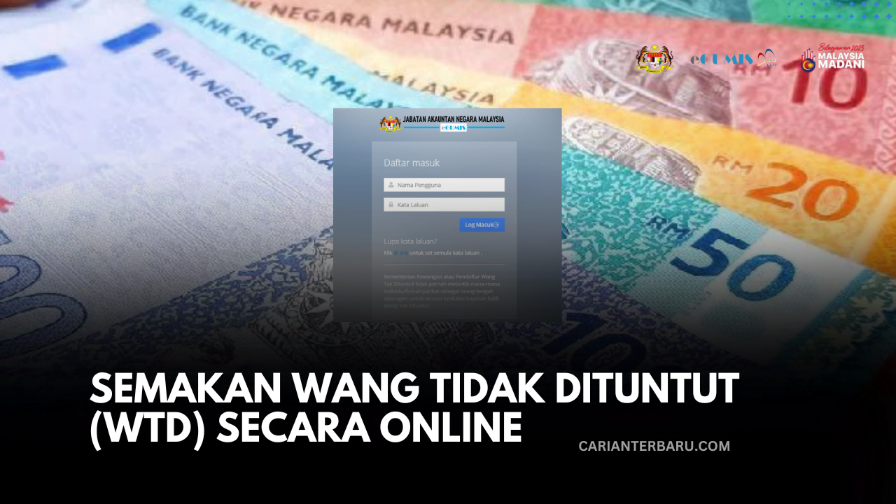 eGumis : Semakan Wang Tidak Dituntut (WTD) Secara Online