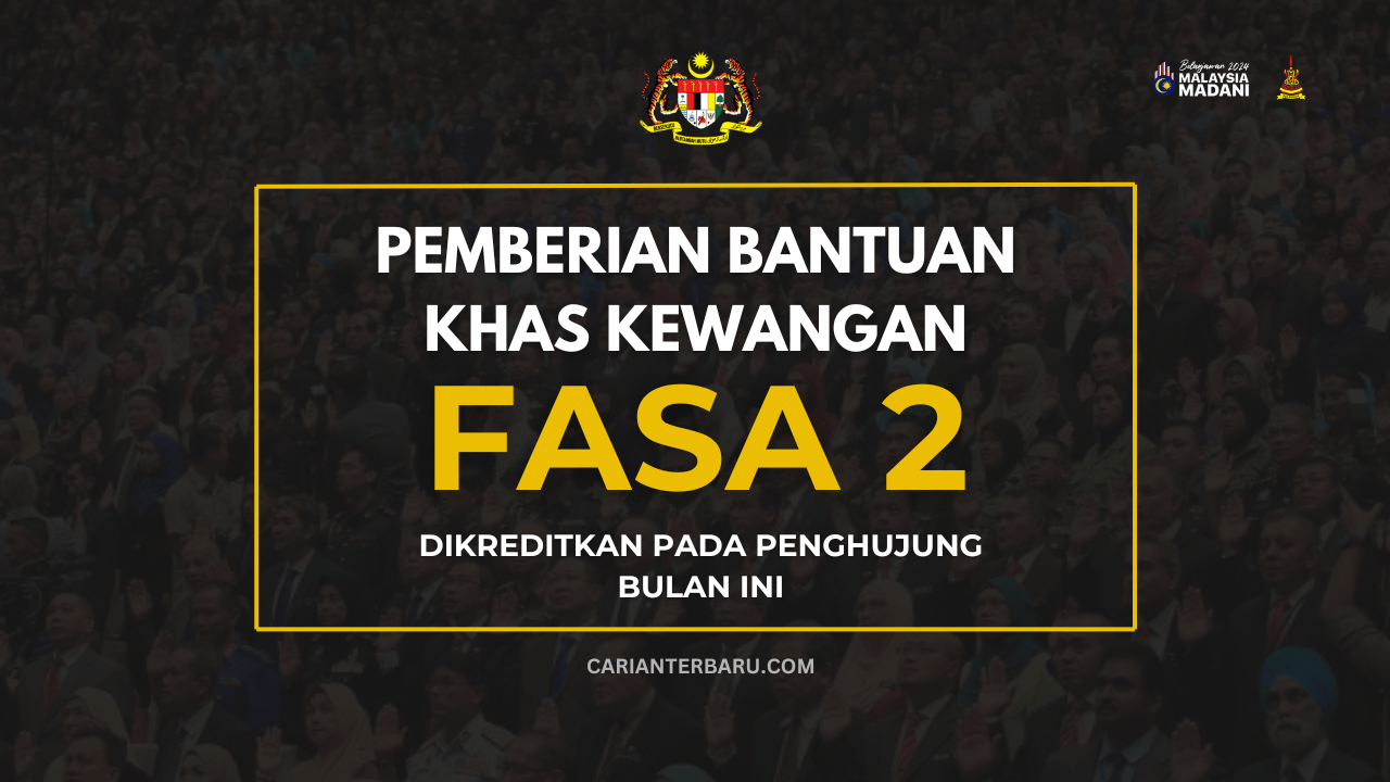 Rasmi : Bantuan Khas Kewangan Dikreditkan Hujung Bulan Ini