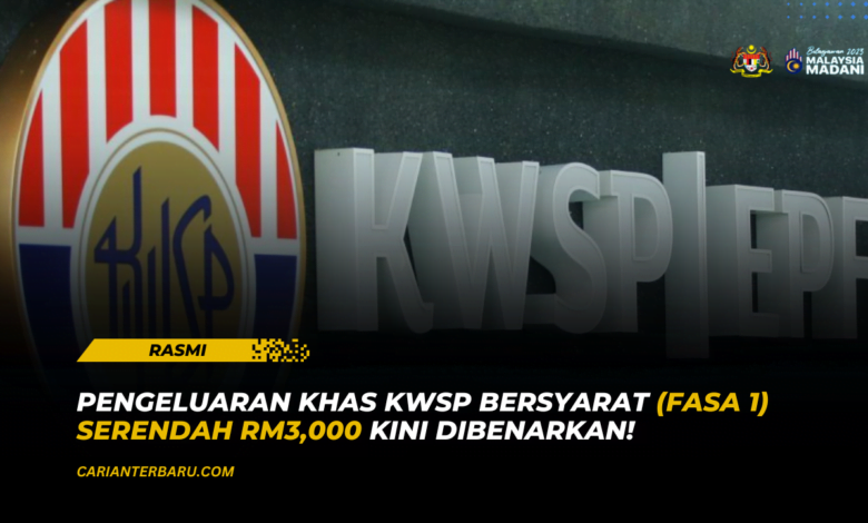 FSA2 KWSP : Pengeluaran Khas Serendah RM3,000 Dibenarkan