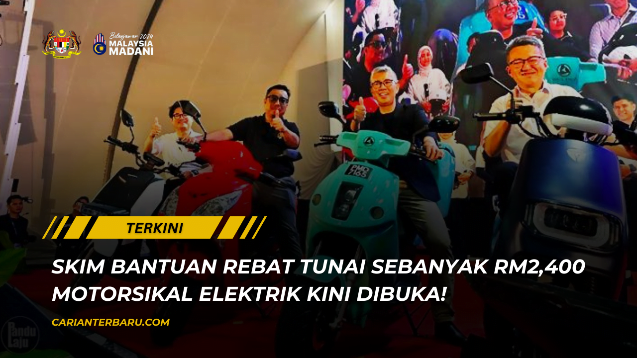 MARiiCas : Bantuan Rebat Tunai RM2,400 Motorsikal Elektrik