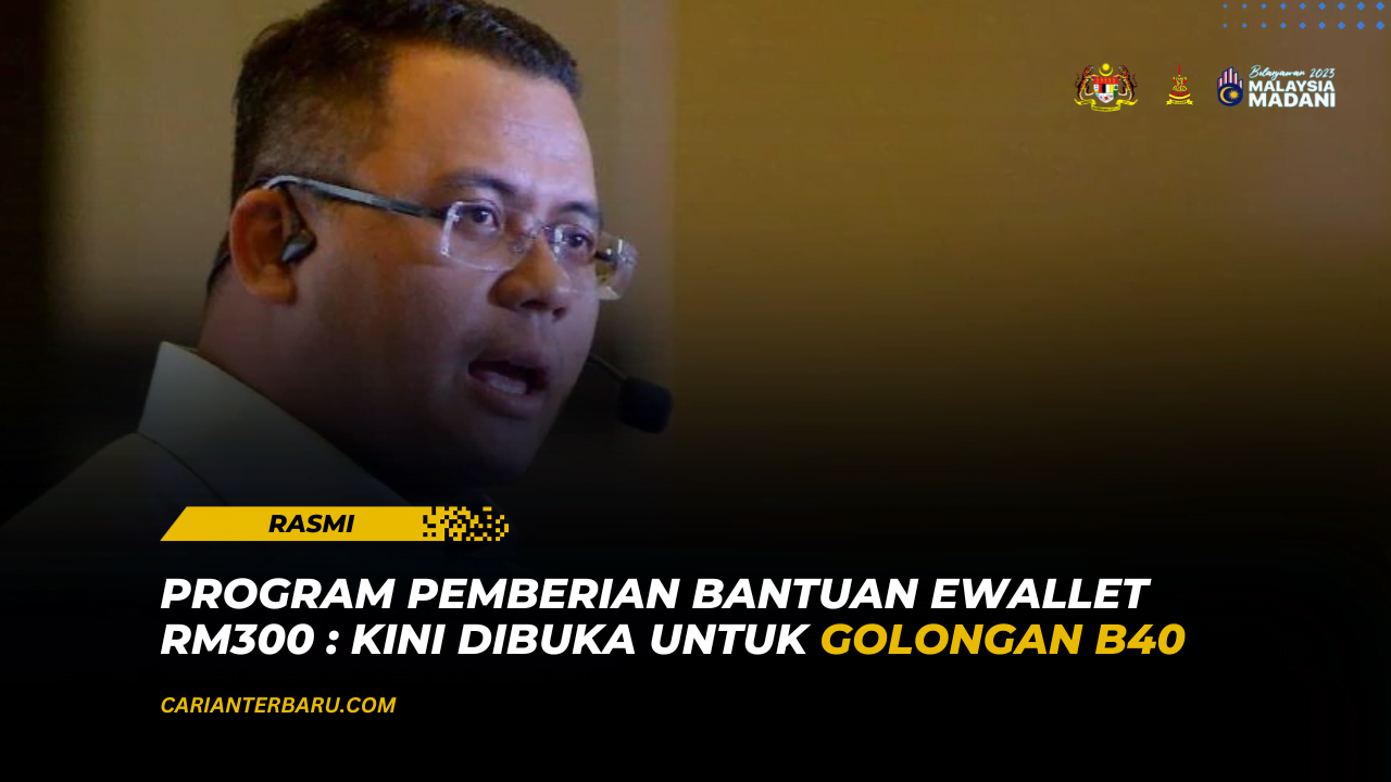 Pemberian Bantuan eWallet RM300 : Panduan Daftar Permohonan