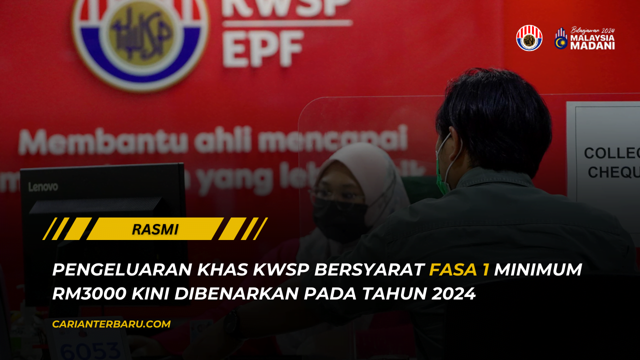 Pengeluaran Khas KWSP 2024 : Dibenarkan Melalui FSA2 Fasa 1