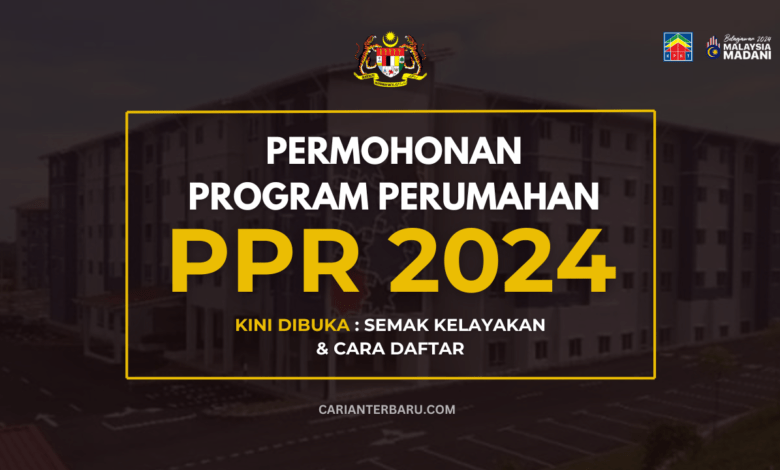 Permohonan Rumah PPR 2024 : Kini Dibuka Kepada Rakyat