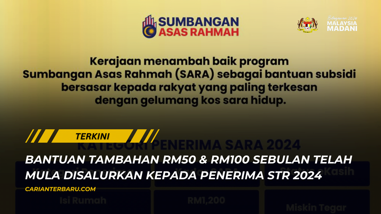 MySARA 2024 : Bantuan Tambahan RM50 & RM100 Sebulan