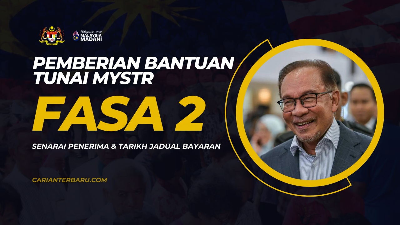 Bantuan MySTR Fasa 2 : Senarai Penerima & Jadual Bayaran