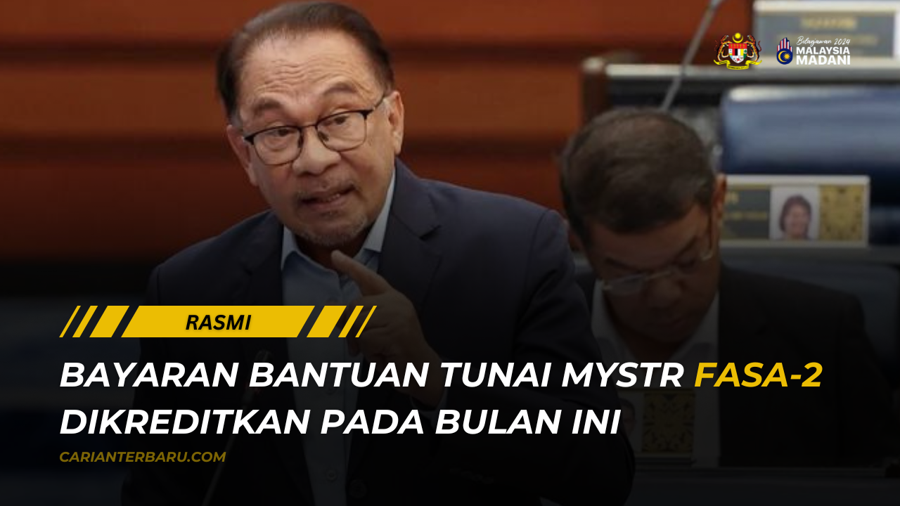 Bayaran Bantuan Tunai MySTR Fasa-2 :Dikreditkan Pada Bulan Ini