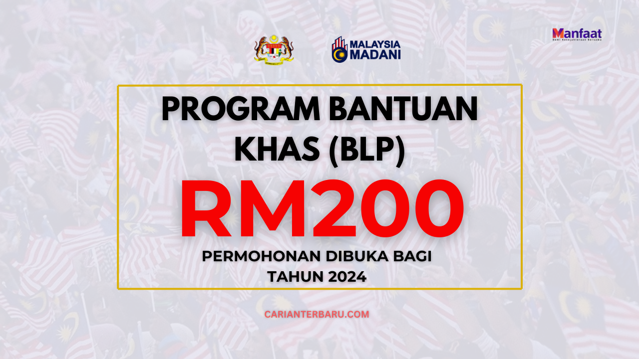 BLP : Program Bantuan RM200 Sebulan Untuk Yang Memerlukan