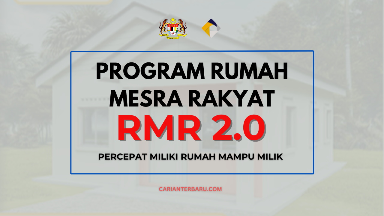 Rumah Mesra Rakyat 2.0 : Percepat Miliki Kediaman Mampu Milik