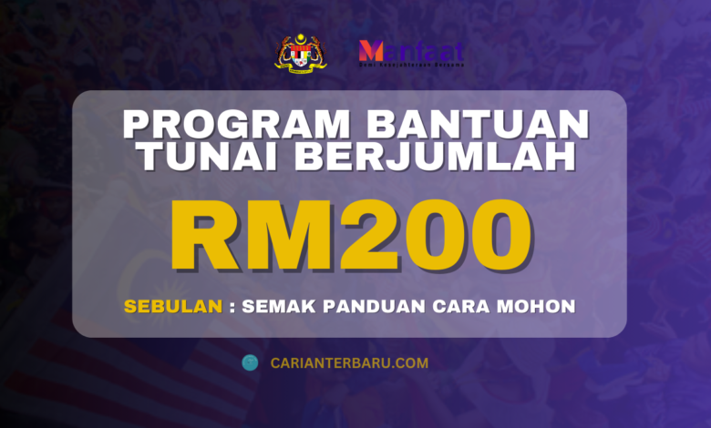 BLP : Bantuan Tunai RM200 Sebulan - Panduan Cara Mohon