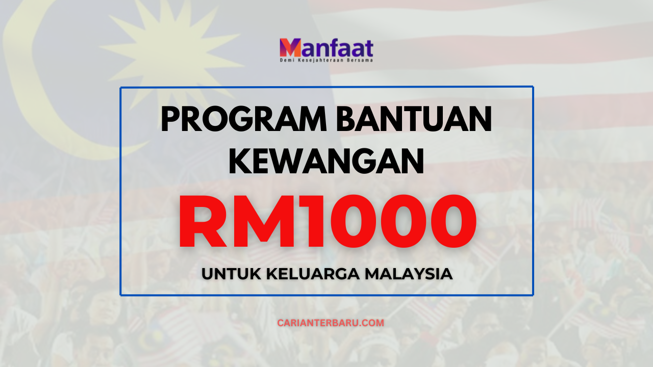 BKK : Bantuan Kewangan RM1000 Untuk Keluarga Memerlukan