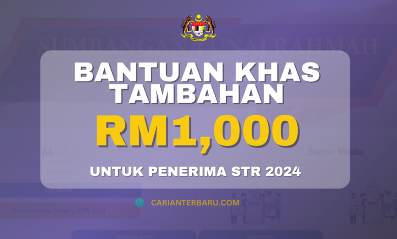 SKK : Bantuan Khas RM1000 Untuk Setiap Penerima STR