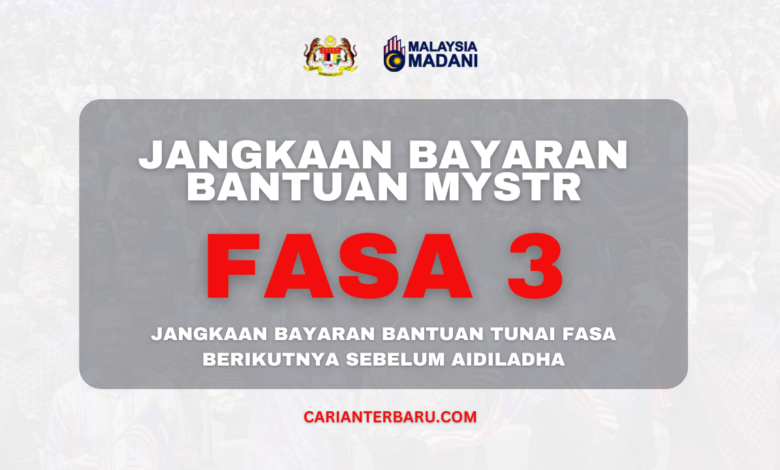 MySTR : Jangkaan Bayaran Bantuan Tunai Fasa 3 Disalurkan