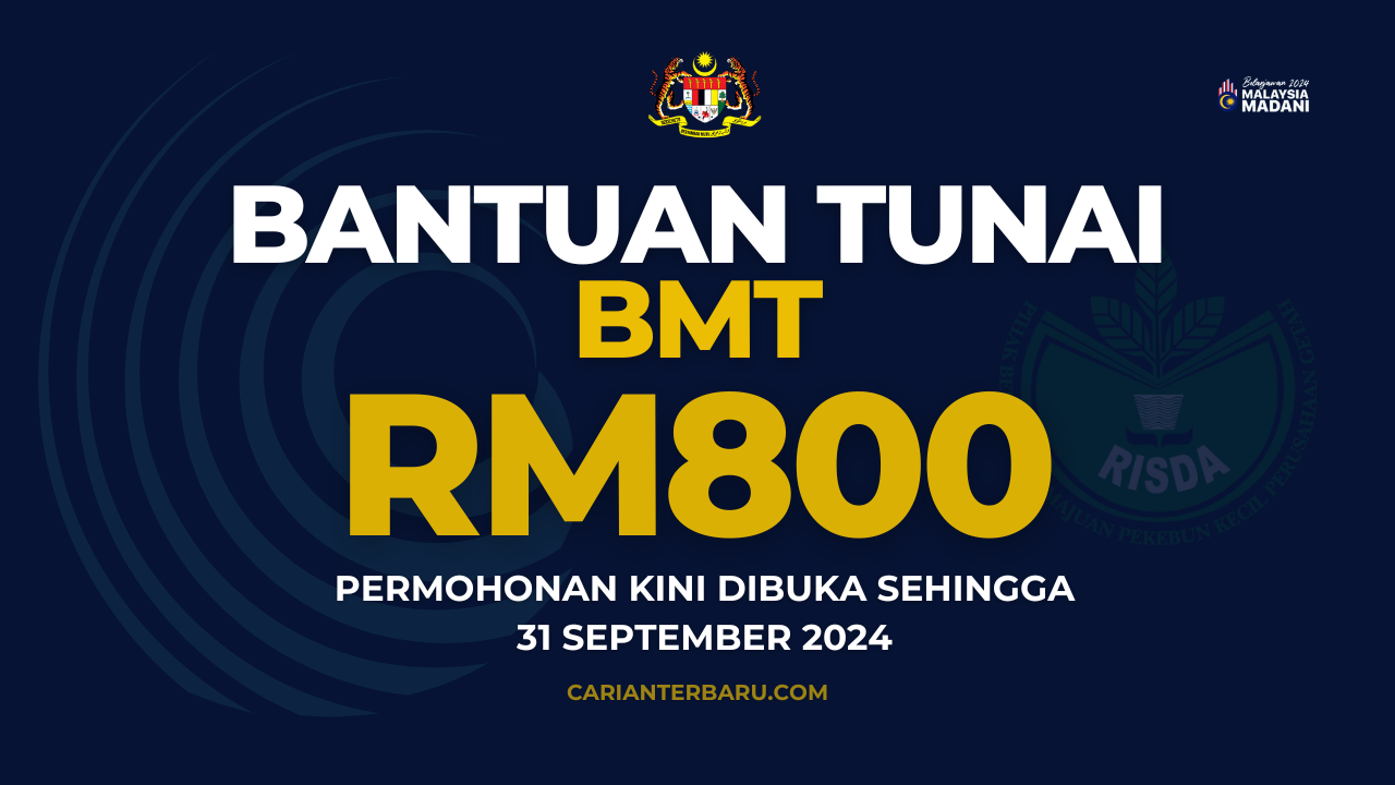 Permohonan Bantuan BMT RM800 Tahun 2024 Kini Dibuka Carianterbaru