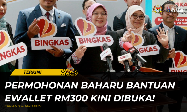 Permohonan Baharu Bantuan Ewallet RM300 Sebulan Kini Dibuka