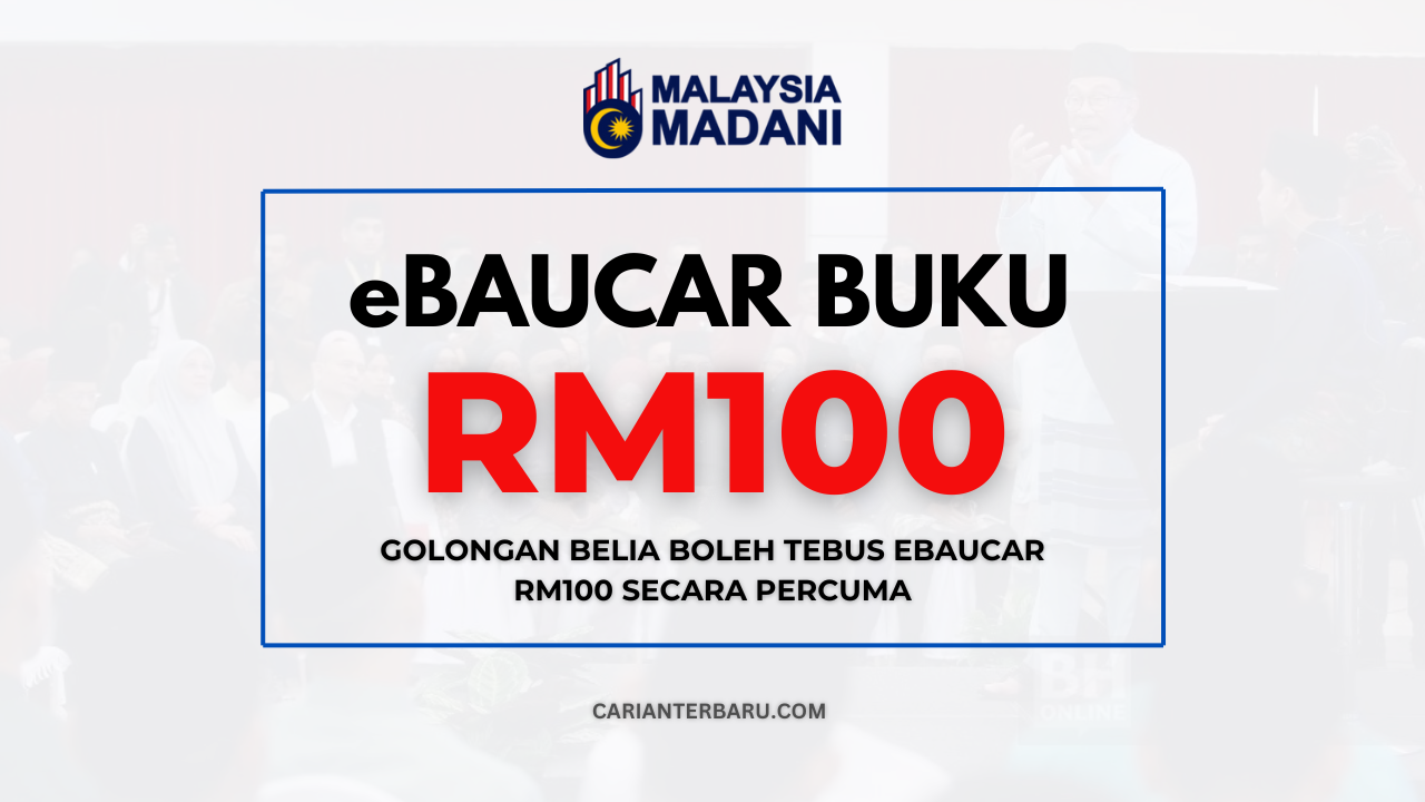 eBaucar Buku : Bantuan RM100 Percuma Fasa 1