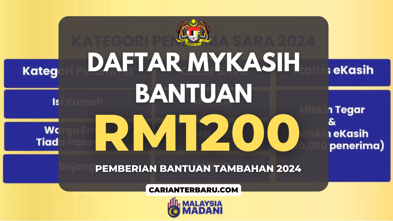 Daftar MyKasih 2024 : Bantuan RM1200 Kepada Penerima STR