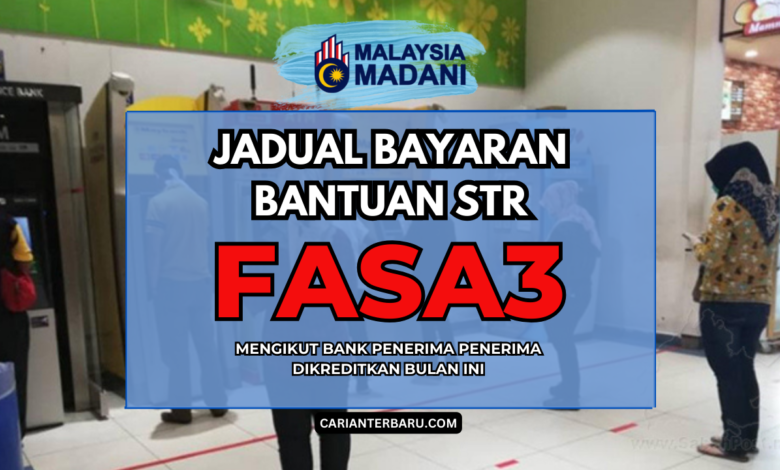 Rasmi : Jadual Bayaran STR Fasa 3 Mengikut Bank Penerima