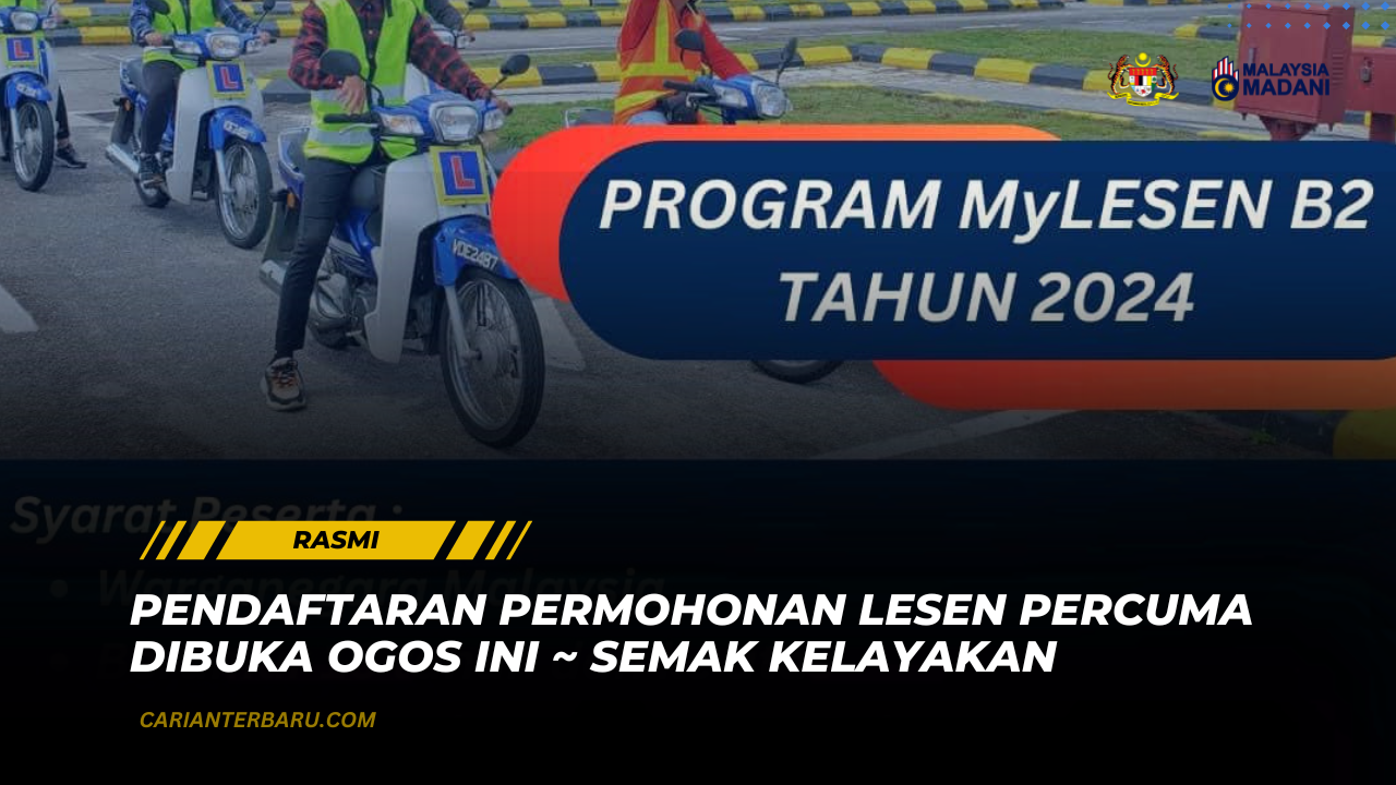 Daftar Permohonan Lesen Percuma 2024 Kini Dibuka - MyLesen