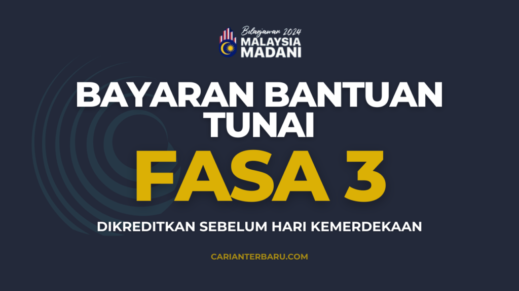 Tarikh STR Fasa 3 : Bantuan Dikreditkan Sebelum Hari Merdeka