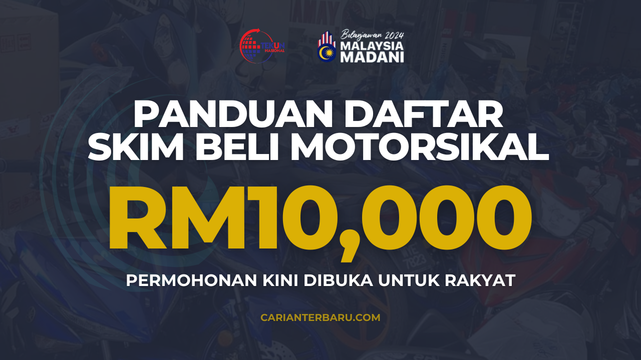 Skim Pembiayaan Beli Motorsikal RM10,000 - Panduan Daftar