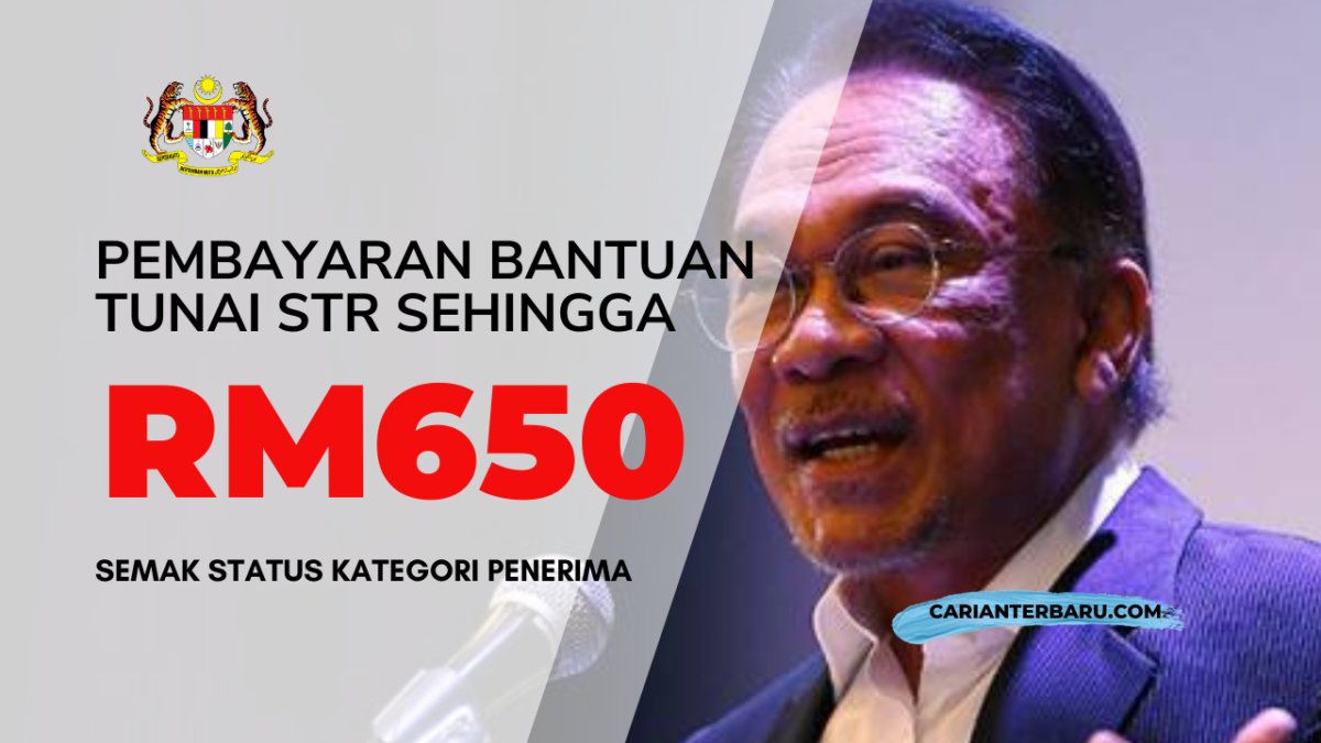 STR : Bayaran Sehingga RM650 Dikreditkan Khamis Depan