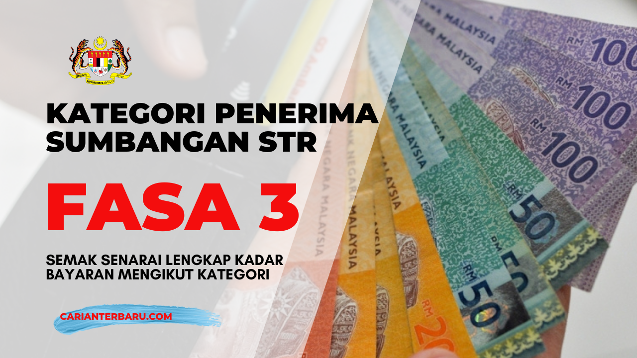 Kategori Penerima Sumbangan STR Fasa 3 Telah Diumumkan!