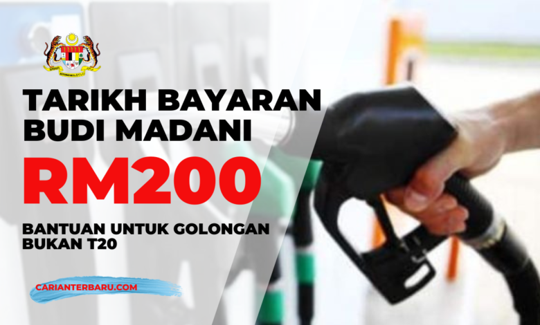 Tarikh Bayaran BUDI MADANI : Bantuan RM200 Sebulan