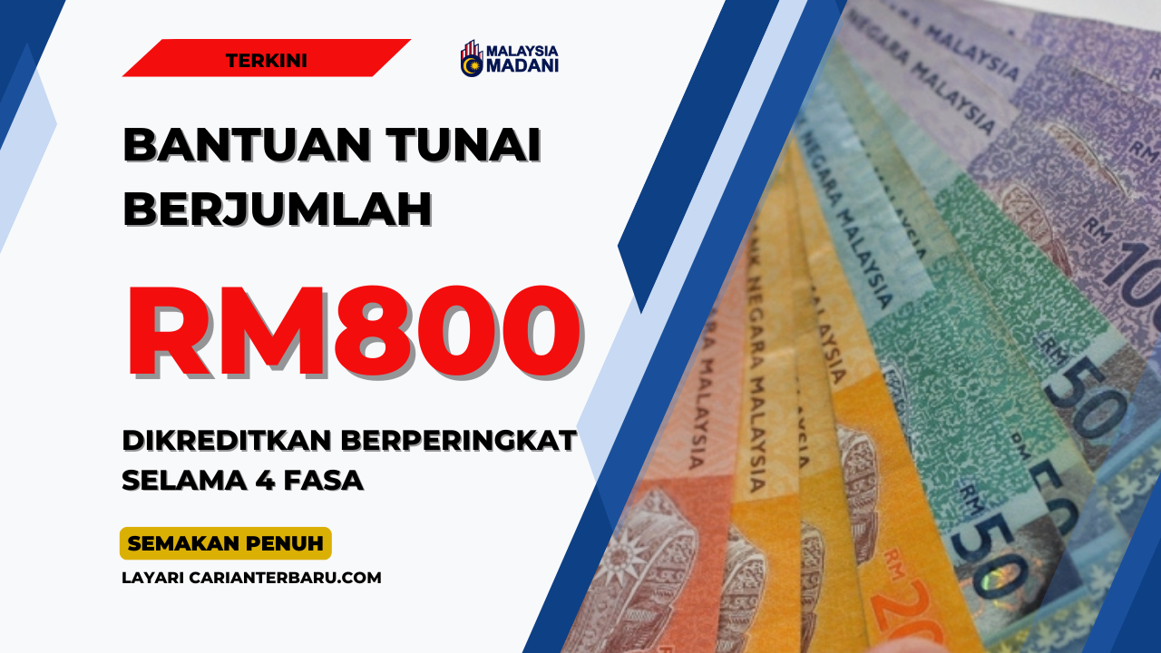 BMT : Bantuan RM800 Dikreditkan Secara Berperingkat