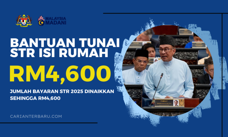 STR Isi Rumah 2025 - Kadar Bantuan Sehingga RM4,600