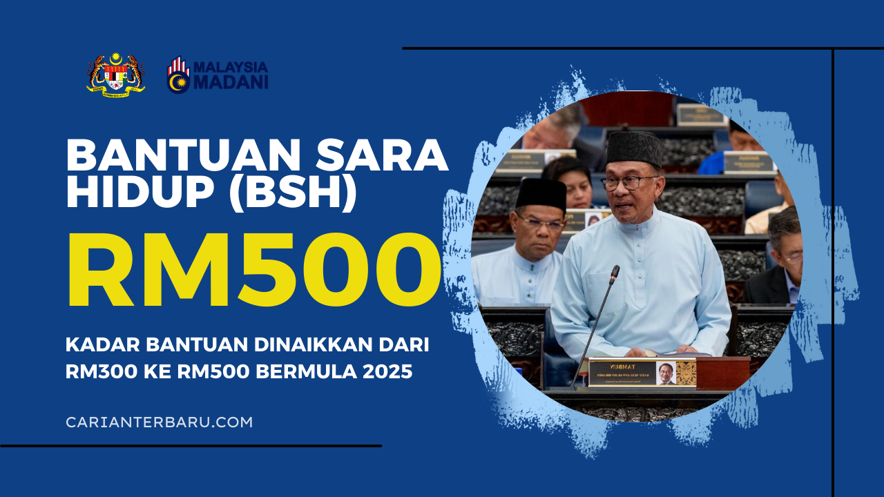 Bantuan Sara Hidup 2025 - Kadar Dinaikkan Kepada RM500