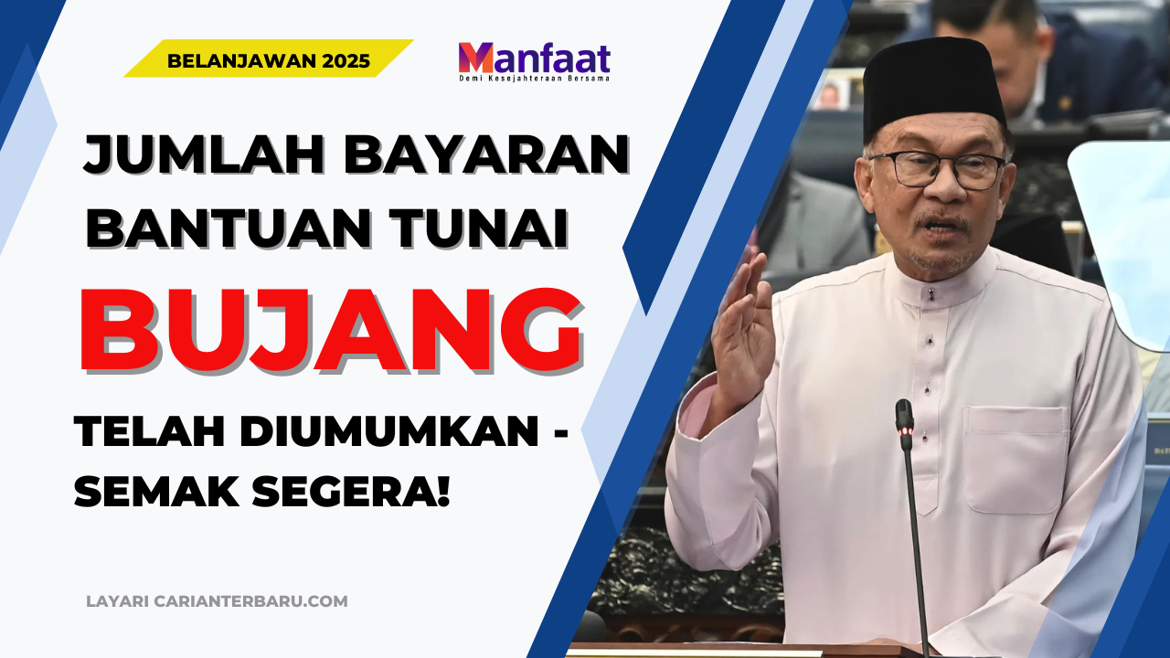 Jumlah Bayaran Bantuan STR Bujang 2025 Telah Diumumkan!