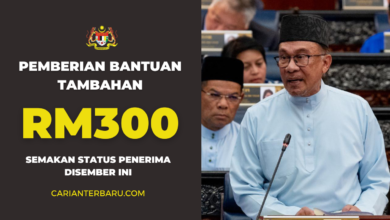 Pemberian Bantuan Tambahan RM150 dan RM300 Disember Ini