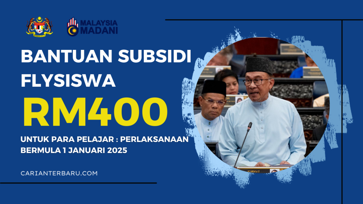 Bantuan Subsidi FLYSiswa RM400 untuk Pelajar 2025
