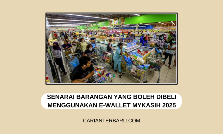 E-Wallet MyKasih 2025 : Senarai Barang Yang Boleh Dibeli