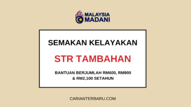 STR Tambahan 2025 : Bantuan RM600, RM900 & RM2,100