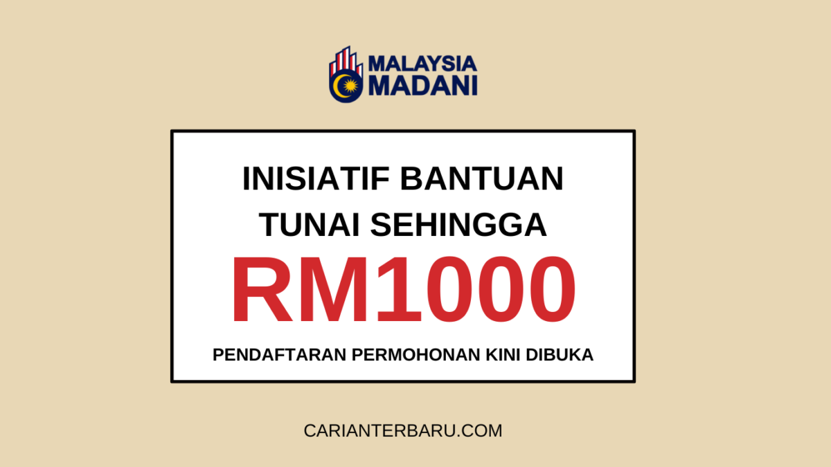 Inisiatif Bantuan Sehingga RM1000 Menerusi Program BKK 2025