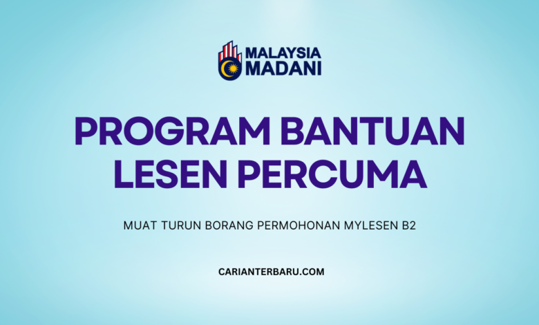 Borang Permohonan Bantuan Lesen Percuma - MyLesen B2