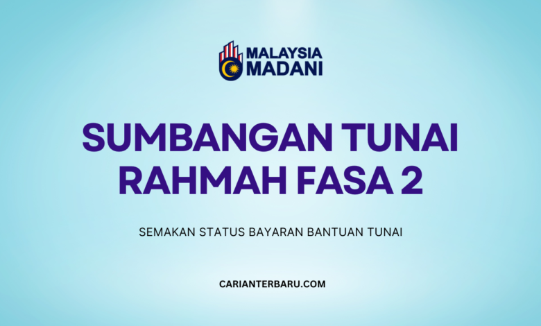 Bayaran STR Fasa 2 : Semakan Status Bantuan Tunai