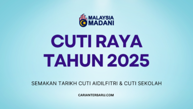 Tarikh Cuti Raya 2025 dan Cuti Sekolah KPM