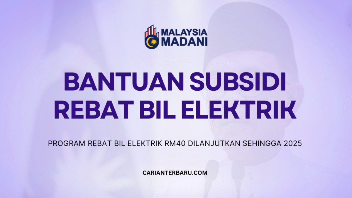 Program Rebat Bil Elektrik RM40 : Bantuan Subsidi