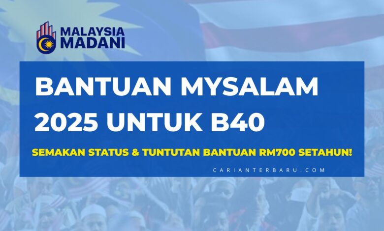 Inisiatif Bantuan MySalam 2025 : Semakan untuk Golongan B40