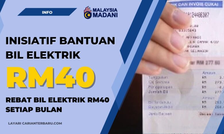 Bantuan Bil Elektrik RM40 Sebulan : Semak Status Kelayakan
